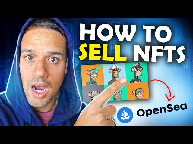 How to SELL NFTs on OpenSea [step by step tutorial]