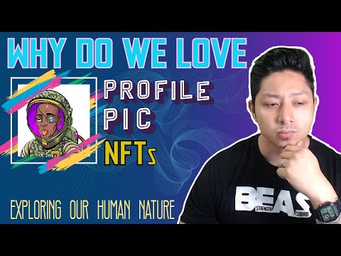 The psychology of Profile Pic Avatar NFTs - PFP NFT. My Random thoughts.