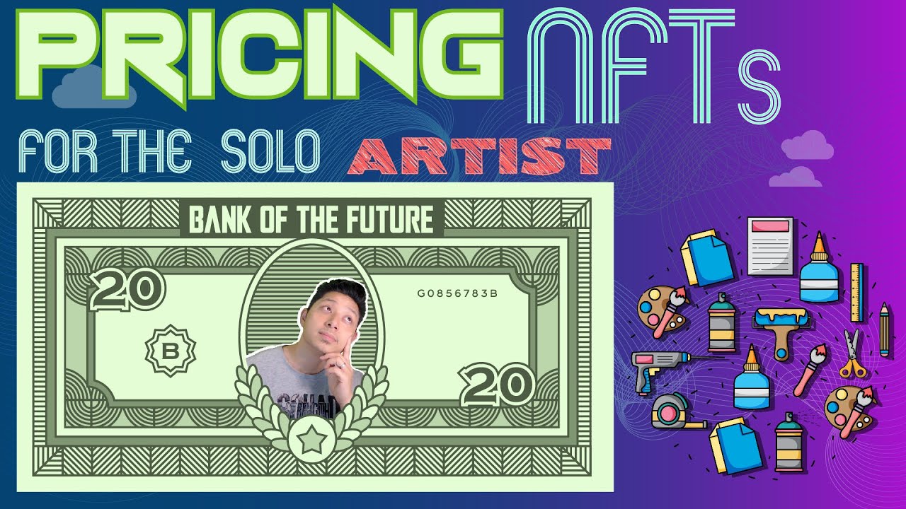 Thoughts on Pricing NFTs as a solo artist!