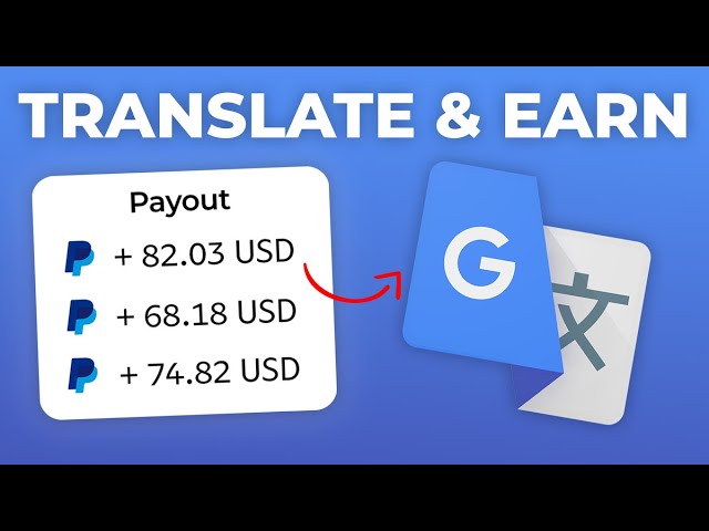 Earn $50 Per Hour Using Google Translate Method